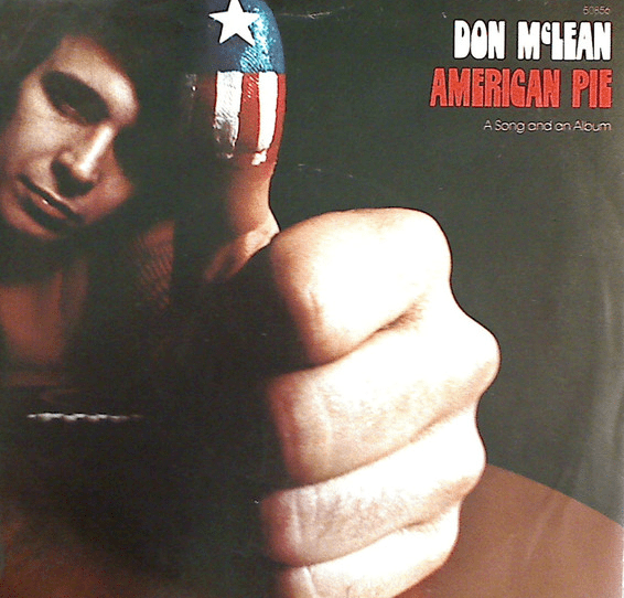 Don McLean American Pie album cover featuring the iconic thumbs-up image from the 1971 hit record.